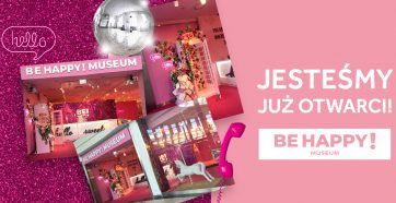 BE HAPPY MUSEUM W ATRIUM REDUTA!