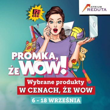 PROMKA, ŻE WOW