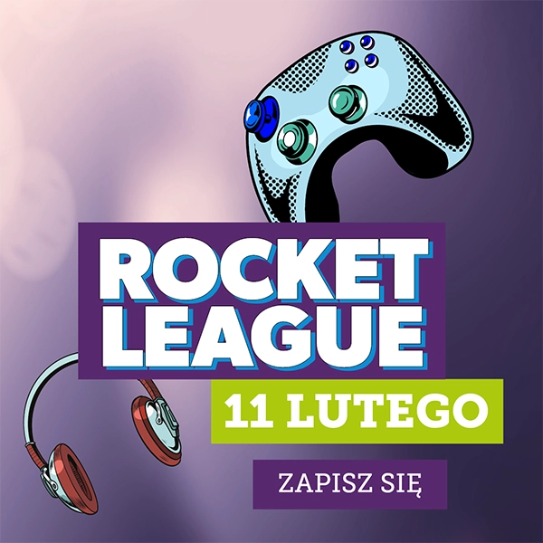 Rocket League - piątek, 11 lutego