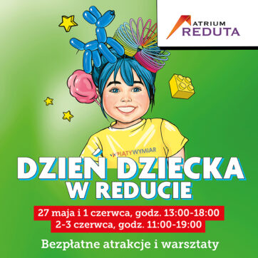 Dzień Dziecka w Reducie!