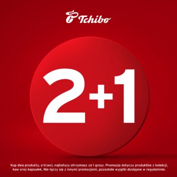 2+1 w Tchibo!