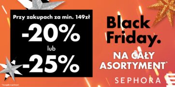Black Friday w Sephora! -20% lub -25%