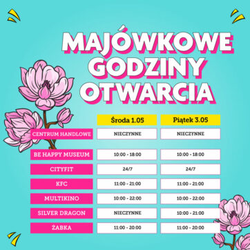 Majówkowe godziny otwarcia