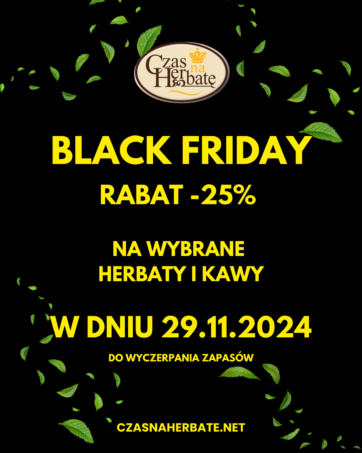 Black Friday w Czas na Herbatę!