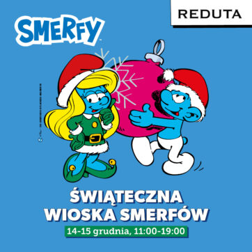 Świąteczna Wioska Smerfów w Reducie!✨ð