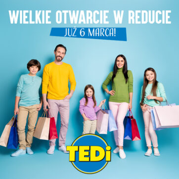 Wielkie otwarcie TEDi w Reducie!ð