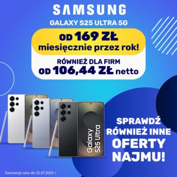 WYNAJMUJ SAMSUNG GALAXY S25 ULTRA 5G, NIE KUPUJ! CO ROKU #NAJNOWSZY_MODEL