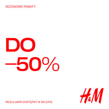 Sezonowe rabaty w H&M! ✨