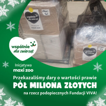 Maxi Zoo przekazuje ponad 430 tys. zł na rzecz Fundacji Viva!  To kolejna darowizna na rzecz zwierząt