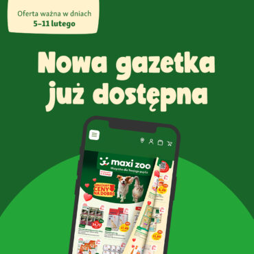 Przed Wami najnowsza gazetka Maxi Zoo! ð¤©