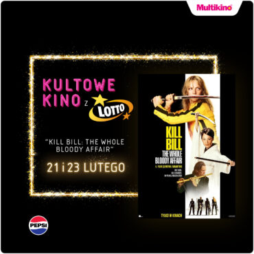 „Kill Bill: The Whole Bloody Affair” w Multikinie. Specjalne pokazy w ramach Kultowego Kina z Lotto już 21 i 23 lutego.
