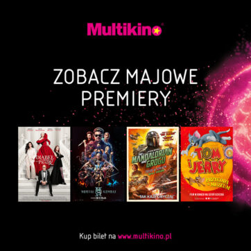 Maj pełen premier w Multikinie – od widowiskowej akcji po muzyczne emocje i kino familijne