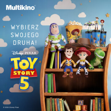 Premiera „Toy Story 5” w Multikinie. Kultowi bohaterowie wracają na wielki ekran, a wraz z nimi wyjątkowy filmowy merch