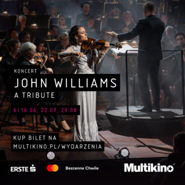 Od Johna Williamsa do Verdiego. Wyjątkowy czerwiec z wydarzeniami specjalnymi w Multikinie