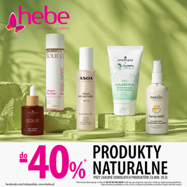 Produkty naturalne do -40% przy zakupach za min. 50 zł