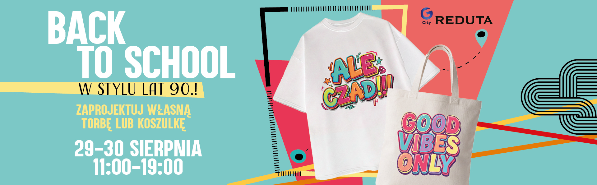 Back to School w stylu lat 90. w G City Reduta!