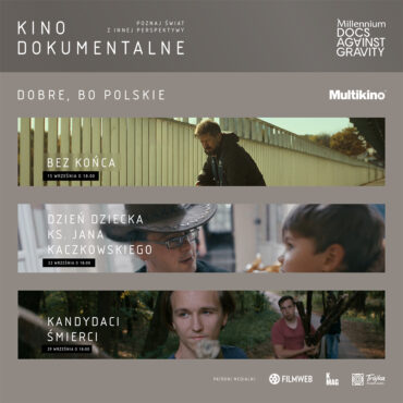 Kino dokumentalne w Multikinie! Rusza nowy cykl stworzony z festiwalem Millennium Docs Against Gravity