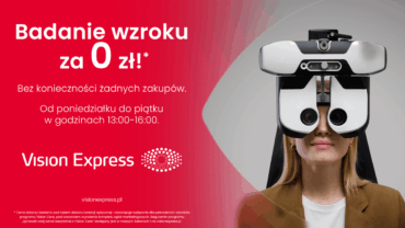 Badanie wzroku za 0 zł* w Vision Express!