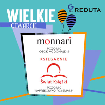 Wielkie otwarcie Monnari i Świat Książki